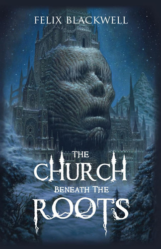 The Church Beneath the Roots
