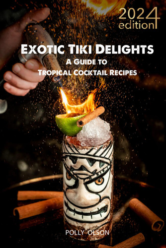 Exotic Tiki Cocktails Exotic Tiki Cocktails