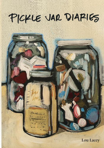Pickle Jar Diaries: People I've known; Miracles I've seen and Lessons