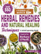 550+ Herbal Remedies and Natural Healing Techniques Inspired by