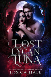His Lost Lycan Luna: Lycan Luna Series book 1