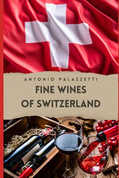 Fine Wines of Switzerland