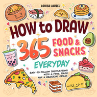 How to Draw 365 Food & Snacks Everyday