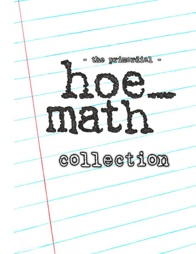 The Primordial hoe_math Collection