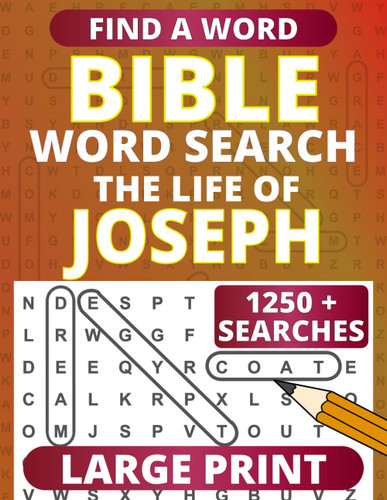 Bible Word Search Large Print: with Verses on the Life of Joseph