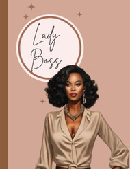 Empower and Thrive: Lady Boss Planner