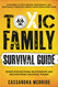Toxic Family Survival Guide