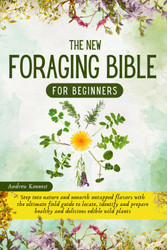 The New Foraging Bible for Beginners