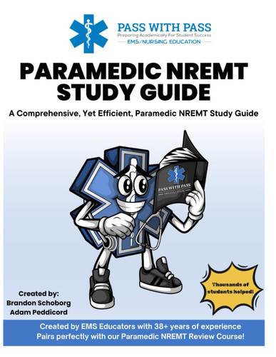 Paramedic NREMT Study Guide
