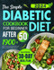 The Simple Diabetic Diet Cookbook After 50 for Beginners