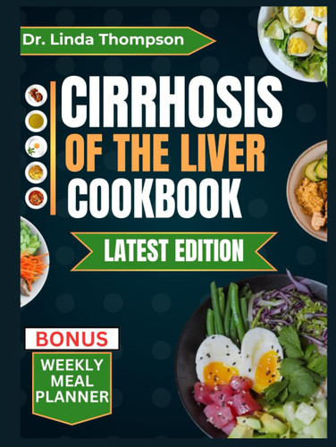 Cirrhosis of the Liver Cookbook