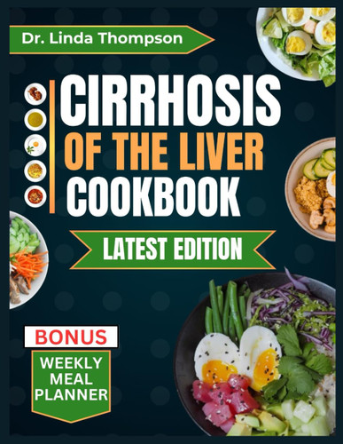 Cirrhosis of the Liver Cookbook