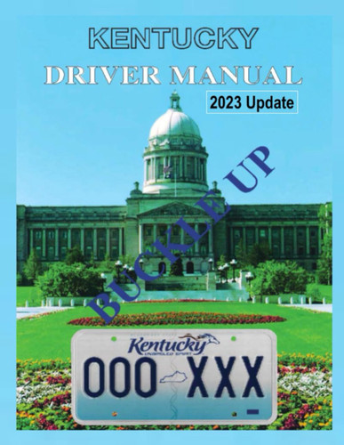 Kentucky Driver's Manual: 2023 Update