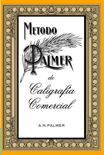 Metodo Palmer de caligrafia comercial