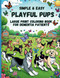 Simple & Easy Playful Pups: Large Print Coloring Book for Dementia