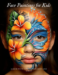 Face Paintings for Kids: Album with Face Paintings Ideas for Kids