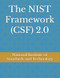 The NIST Framework (CSF) 2.0