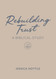 Biblical Study on Rebuilding Trust