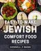 Easy-To-Make Jewish Comfort Food Recipes