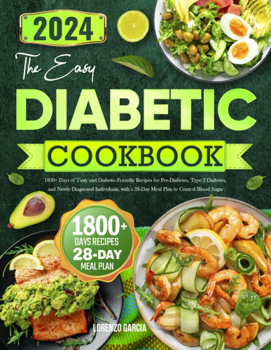 The Easy Diabetic Cookbook