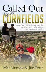 Called Out of the Cornfields