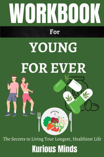 Workbook for Young Forever