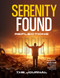 Serenity Found Reflections The Journal: For Him