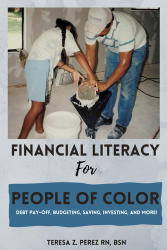 Financial Literacy For People of Color