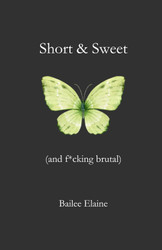 Short & Sweet