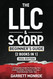 The LLC & S-Corp Beginner's Guide