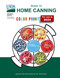 Complete Guide to Home Canning: