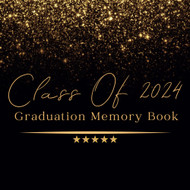 Class Of 2024 Graduation Memory Book