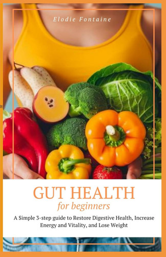 Gut Health for Beginners