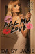 All My Love (Twisted Sisters)