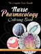 Nurse Pharmacology Coloring Book
