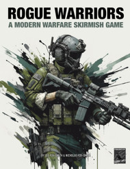 ROGUE WARRIORS: A Modern Warfare Skirmish Game