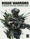 ROGUE WARRIORS: A Modern Warfare Skirmish Game