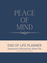 Peace of Mind End of Life Planning