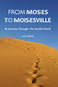 From Moses to Moisesville: A Journey Through the Jewish World