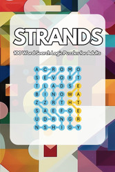 Strands Puzzle Book: 100 Word Search Logic Puzzles for Adults
