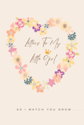 Letters To My Little Girl: As I watch you grow