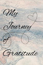 My Journey of Gratitude-Journal