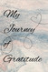 My Journey of Gratitude-Journal
