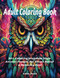Adult Coloring Book: 50+ Calming Mandala Style Animal Images For