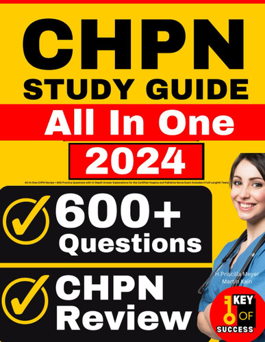 CHPN Study Guide: All-in-One CHPN Review