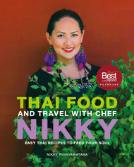 Thai Food and Travel with Chef Nikky
