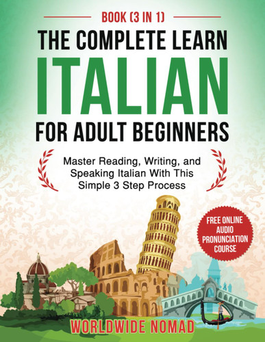 The Complete Learn Italian For Adult Beginners Book