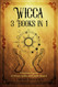 Wicca 3 Books in 1