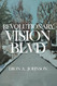 Revolutionary Vision Blvd