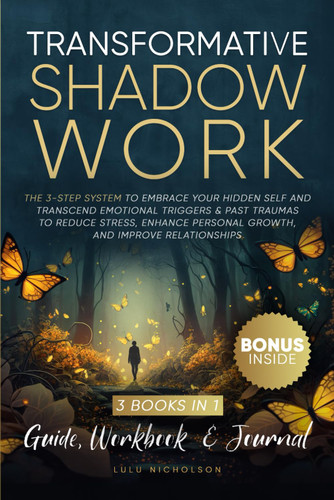 Transformative Shadow Work